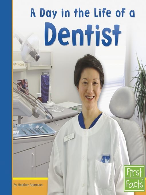 Cover of A Day in the Life of a Dentist
